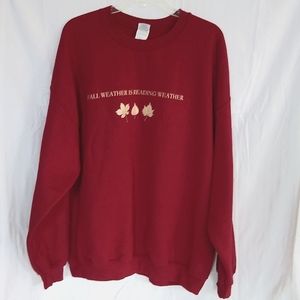 Maroon Sweatshirt "Fall Weather Is Reading Weather"  size 2XL